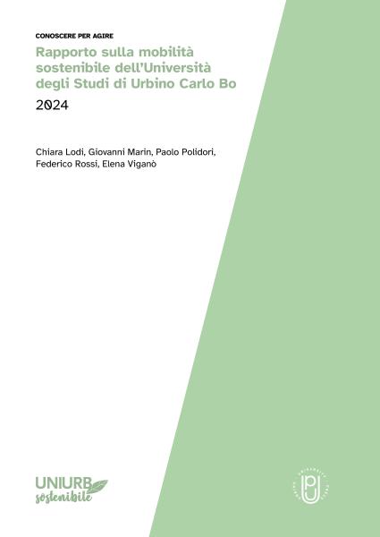 Copertina verde e bianca di "Rapporto sulla mobilità sostenibile dell’Università degli Studi di Urbino Carlo Bo 2024"